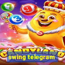 swing telegram